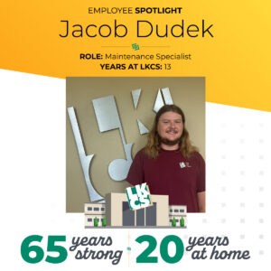 Photo of Jacob Dudek, Maintenance Specialist at LKCS.